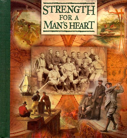 Cover of Strength For A Mans Heart